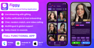 Figgy – Live Streaming, Video Call, Chat, Host Agency Panel | Flutter iOS Android App Script
