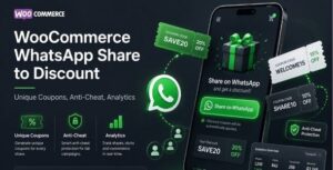 WooCommerce WhatsApp Share to Discount – Drive Referral Traffic & Sales