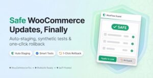 WooFlow Guard — Safe Updates for WooCommerce